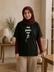 Modest No Pain No Gain Black Women’s T-Shirt