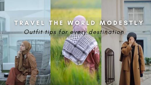 Travel the World Modestly: Outfit Tips for Every Destination